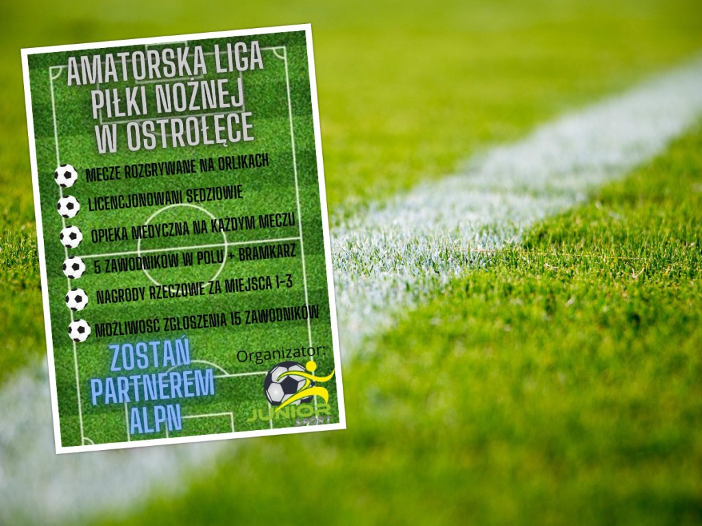 Nowe rozgrywki piłkarskie w Ostrołęce. We wrześniu ruszy ALPN