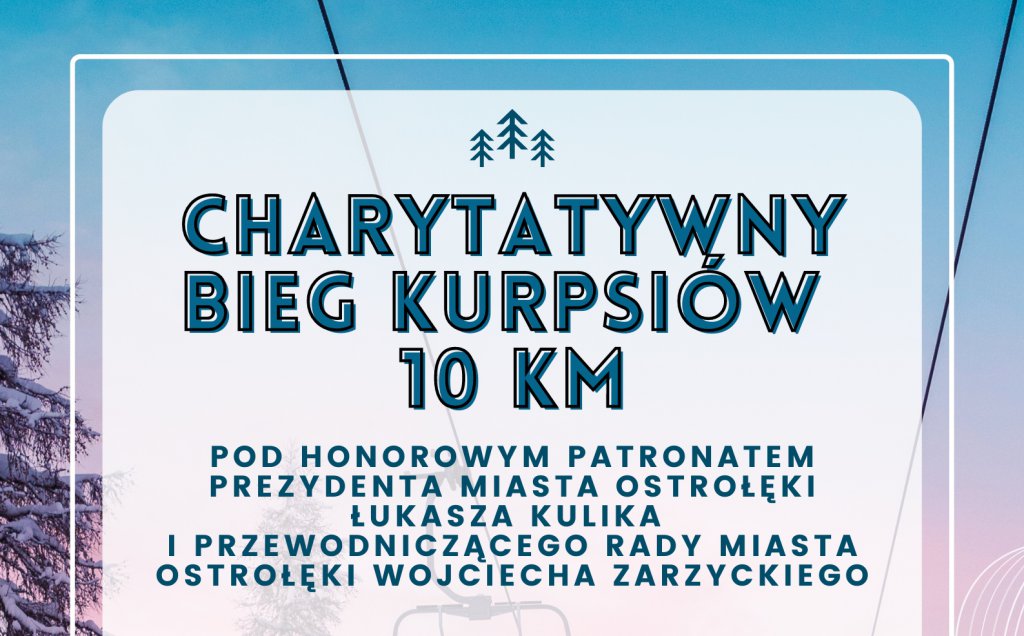 Charytatywny Bieg Kurpsi&oacute;w w nowej formule [ZAPISY]