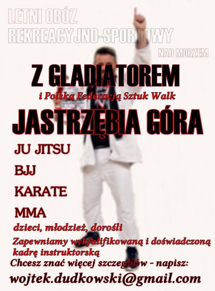 Pojedź na obóz sportowy Gladiatora i Polskiej Federacji Sztuk Walk!