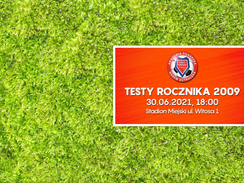 Akademia Piłkarska Narwi Ostrołęka: Nabór do rocznika 2009